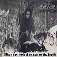 Nazgul (ESP) - When The Wolves Return To The Forest