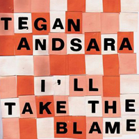Tegan and Sara - I'll Take The Blame (EP)