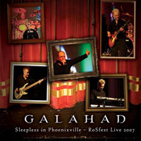 Galahad - Sleepless in Phoenixville - RoSfest Live, 2007 (CD 1)