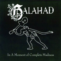 Galahad - In a Moment of Complete Madness