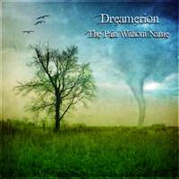 Dreamerion - The Pain Without Name