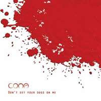 Coma (POL) - Don't Set Your Dogs On Me