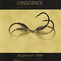 Conscience - Superior Fish