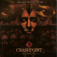 Crashpoint - Millions Of Figurines