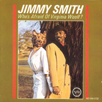 Jimmy Smith - Who's Afraid of Virginia Woolf (Split)
