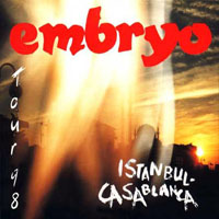 Embryo (ITA) - Tour '98 (CD 2: Casablanca)