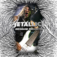 Metallica - World Magnetic Tour (Brisbane, Australia 10.18, CD 1)