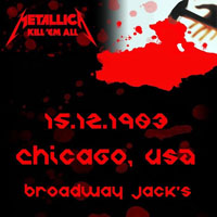 Metallica - 1983.12.15 - Broadway Jacks - Chicago, Illinois (CD 2)
