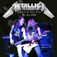 Metallica - 1986.05.12 - El Paso, TX