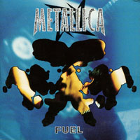 Metallica - Fuel (CD Single)