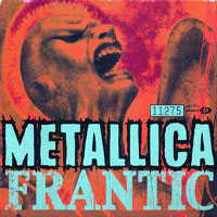 Metallica - Frantic, Part II (CD Single)