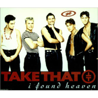 Take That - I Found Heaven (Maxi Single)