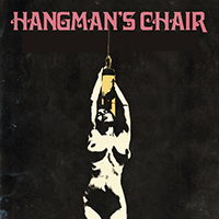 Hangman's Chair - Hangman's Chair