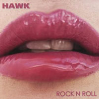 Hawk (USA, Il) - Rock'n'roll