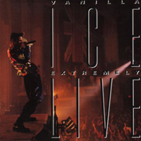 Vanilla Ice - Extremely Live