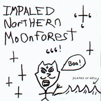 Impaled Northern Moon Forest - Burn In Hell