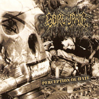 Goretrade - Perception Of Hate