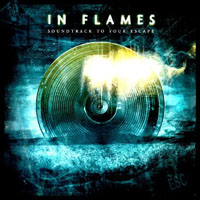 In Flames - Soundtrack To Your Escape (LP)
