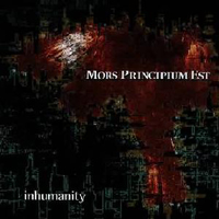 Mors Principium Est - Inhumanity (Remastered)