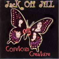 Jack Off Jill - Covetous Creature (EP)