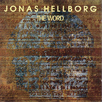 Jonas Hellborg Group - The Word