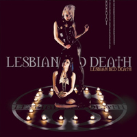 Lesbian Bed Death - Designed By The Devil, Powered By The Dead