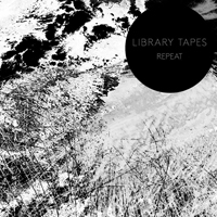 Library Tapes - Repeat (Single)