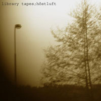 Library Tapes - Hostluft