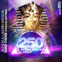 Aly & Fila - Sand Theme (FSOE 250 Anthem) [EP] 