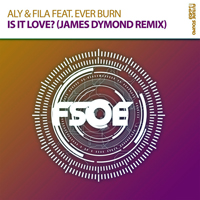 Aly & Fila - Is It Love (Remix) [Single]