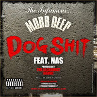 Mobb Deep - Dog Shit (Single)
