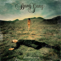 Bang Gang (Isl) - Something Wrong
