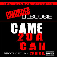 C-Murder - Came 2 Da Can (Single)