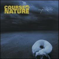 Course Of Nature - Superkala