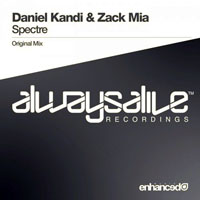 Daniel Kandi - Daniel Kandi & Zack Mia - Spectre (Single)