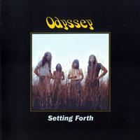 Odyssey (USA, NY) - Setting Forth (2013 Remastered) [CD 1: Setting Forth, 1969]