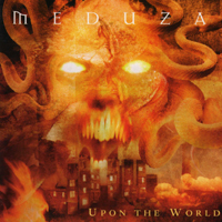 Meduza (SWE) - Upon The World