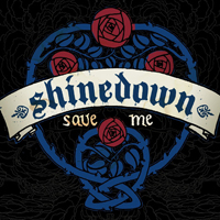 Shinedown - Save Me (Single)