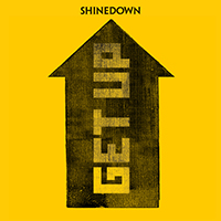 Shinedown - GET UP (Single)