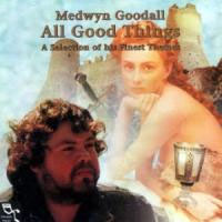 Medwyn Goodall - All Good Things