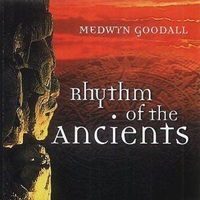 Medwyn Goodall - Rytthm of the Acients