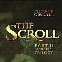 Medwyn Goodall - Clan Trilogy, Clan II: The Scroll