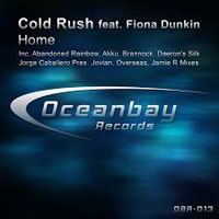 Cold Rush - Cold rush feat. Fiona Dunkin - Home (Remixes)