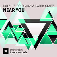 Cold Rush - Ion blue, Cold rush & Danny Claire - Near you (EP)