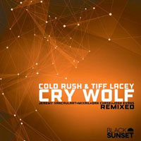 Cold Rush - Cold rush & Tiff Lacey - Cry wolf (Remixed) (Single) 
