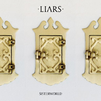 Liars - Sisterworld