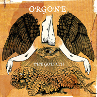 Orgone (USA, PA) - The Goliath