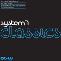 System 7 - Classics
