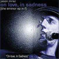 Jason Mraz - E Minor EP in F (EP)