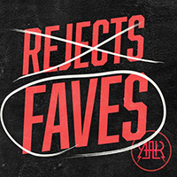 All-American Rejects - Rejects Faves